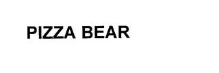 PIZZA BEAR trademark