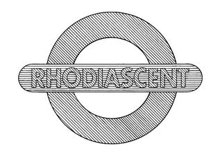 RHODIASCENT trademark