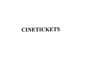 CINETICKETS trademark