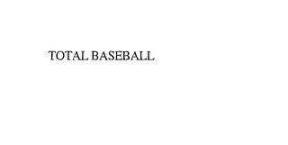 TOTAL BASEBALL trademark