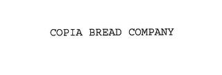 COPIA BREAD COMPANY trademark