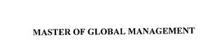 MASTER OF GLOBAL MANAGEMENT trademark