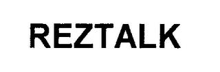 REZTALK trademark