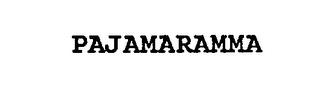 PAJAMARAMMA trademark