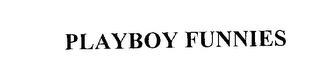 PLAYBOY FUNNIES trademark