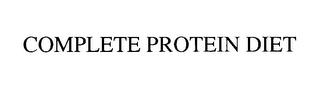 COMPLETE PROTEIN DIET trademark