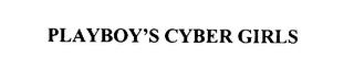 PLAYBOY'S CYBER GIRLS trademark