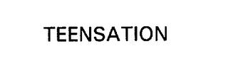 TEENSATION trademark