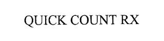 QUICK COUNT RX trademark