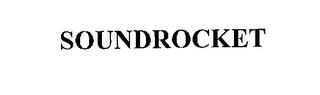 SOUNDROCKET trademark