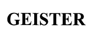 GEISTER trademark