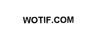 WOTIF.COM trademark