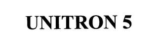 UNITRON 5 trademark