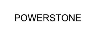 POWERSTONE trademark