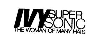 IVY SUPERSONIC THE WOMAN OF MANY HATS trademark