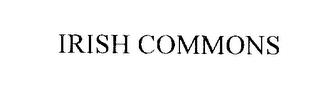 IRISH COMMONS trademark