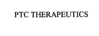 PTC THERAPEUTICS trademark