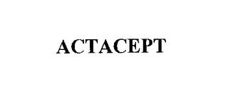 ACTACEPT trademark