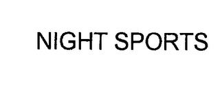 NIGHT SPORTS trademark