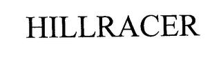 HILLRACER trademark