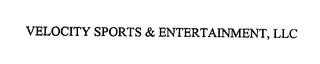 VELOCITY SPORTS & ENTERTAINMENT, LLC trademark