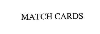 MATCH CARDS trademark