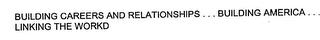 BUILDING CAREERS AND RELATIONSHIPS ... BUILDING AMERICA...  LINKING THE WORKD trademark