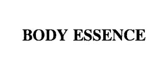 BODY ESSENCE trademark