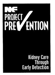 NKF PROJECT PREVENTION KIDNEY CARE THROUGH EARLY DETECTION trademark