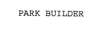 PARK BUILDER trademark