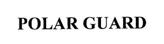 POLAR GUARD trademark