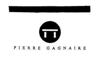 PIERRE GAGNAIRE trademark