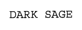 DARK SAGE trademark