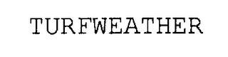 TURFWEATHER trademark