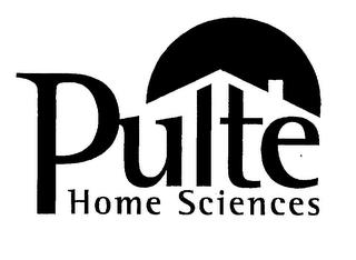 PULTE HOME SCIENCES trademark