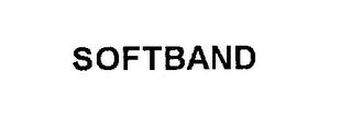 SOFTBAND trademark