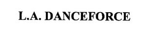 L.A. DANCEFORCE trademark