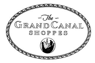 THE GRAND CANAL SHOPPES trademark