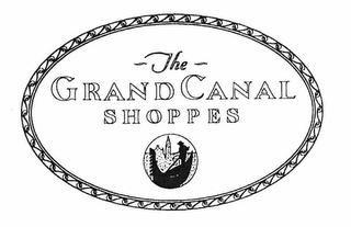 THE GRAND CANAL SHOPPES trademark