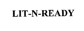 LIT-N-READY trademark