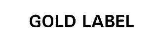 GOLD LABEL trademark