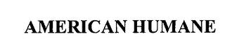 AMERICAN HUMANE trademark