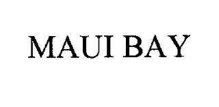 MAUI BAY trademark