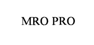 MRO PRO trademark