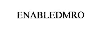 ENABLEDMRO trademark