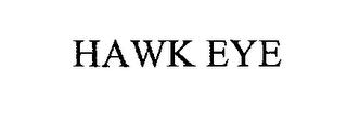 HAWK EYE trademark