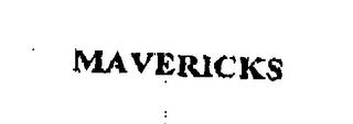 MAVERICKS trademark