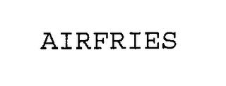 AIRFRIES trademark