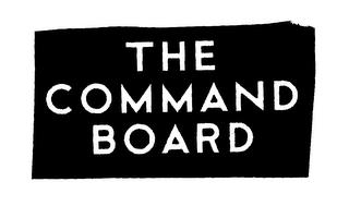 THE COMMAND BOARD trademark