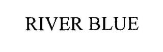 RIVER BLUE trademark